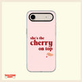 She's the Cherry on Top Aesthetic Clear Phone Case