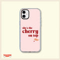 She's the Cherry on Top Aesthetic Clear Phone Case