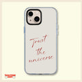 Trust the Universe Minimalist Clear Phone Case