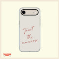 Trust the Universe Minimalist Clear Phone Case