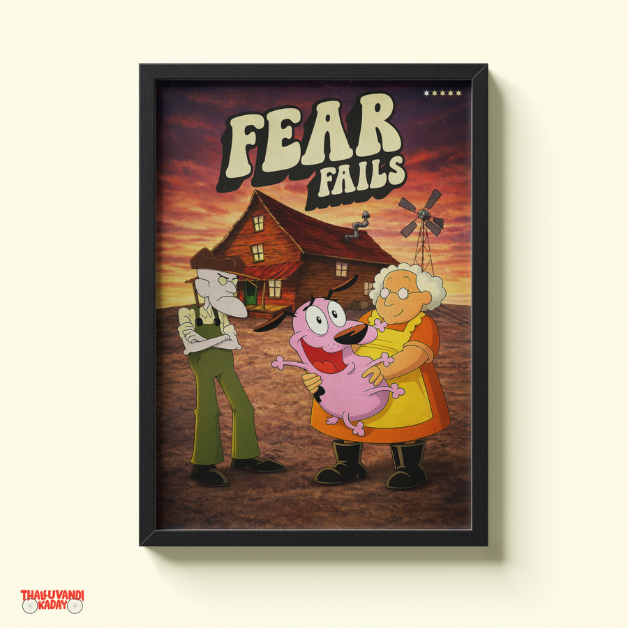 Courage the Cowardly Dog – Fear Fails Motivational Wall Art
